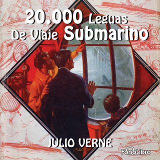 Julio Verne: 20 Mil Leguas de Viaje Submarino (abreviado)