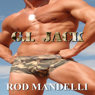 Rod Mandelli: G.I. Jack (Unabridged)