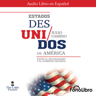 Julio Camino: Estados Des Unidos de America (abreviado)