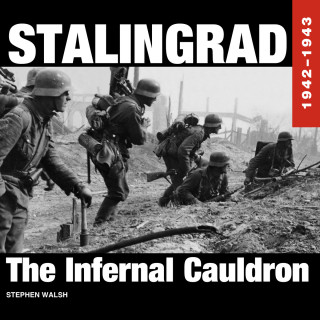 Stephen Walsh: Stalingrad 1942-1943 (Unabridged)