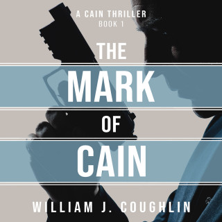William J. Coughlin: The Mark of Cain (Unabridged)