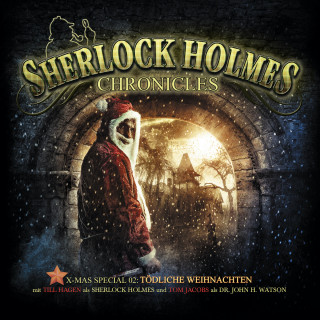 Klaus-Peter Walter: Sherlock Holmes Chronicles, X-Mas Special 2: Tödliche Weihnachten