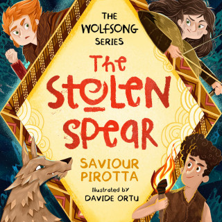 Saviour Pirotta: Stolen Spear - Wolfsong, Book 1 (Unabridged)