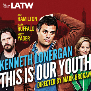Kenneth Lonergan: This Is Our Youth