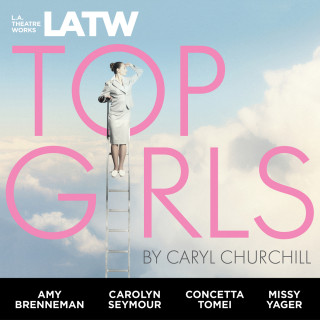 Caryl Churchill: Top Girls