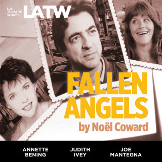Noël Coward: Fallen Angels