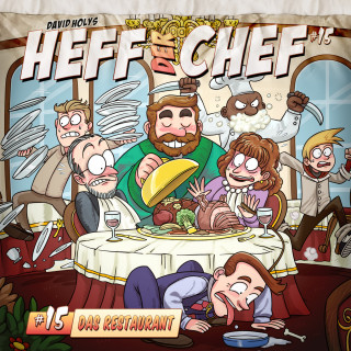 David Holy: Heff der Chef, Folge 15: Das Restaurant