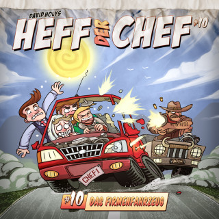 David Holy: Heff der Chef, Folge 10: Das Firmenfahrzeug