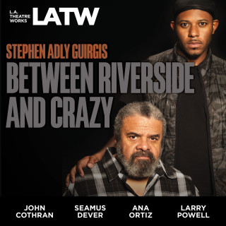Stephen Adly Guirgis: Between Riverside and Crazy