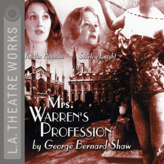 George Bernard Shaw: Mrs. Warren's Profession