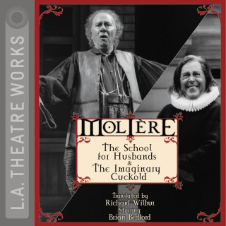 Molière: The School for Husbands and The Imaginary Cuckold