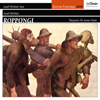 Josef Winkler: Roppongi - Requiem für einen Vater (Ungekürzt)