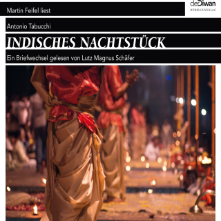 Antonio Tabucchi: Indisches Nachtstück - und Ein Briefwechsel (Ungekürzt)