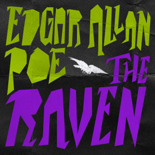 Edgar Allan Poe: The Raven (Unabridged)