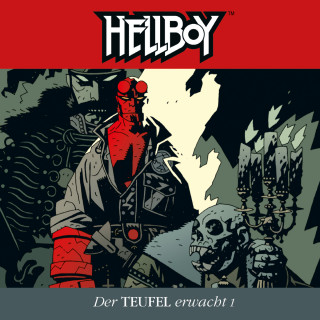 Mike Mignola: Hellboy, Folge 3: Der Teufel erwacht Teil 1