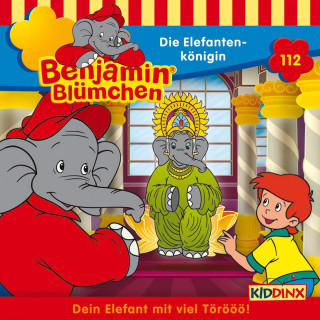 Vincent Andreas: Benjamin Blümchen, Folge 112: Die Elefantenkönigin