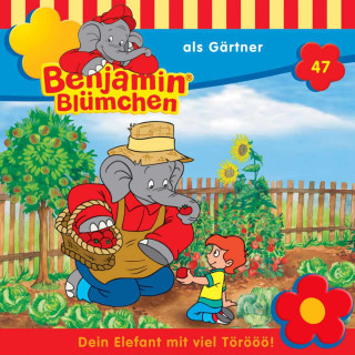 Elfie Donnelly: Benjamin Blümchen, Folge 47: Benjamin als Gärtner