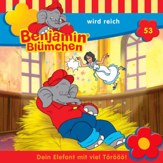 Elfie Donnelly: Benjamin Blümchen, Folge 53: Benjamin wird reich