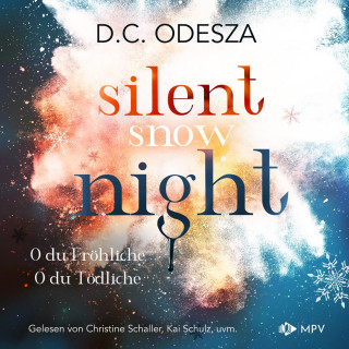 D. C. Odesza: Silent Snow Night (ungekürzt)