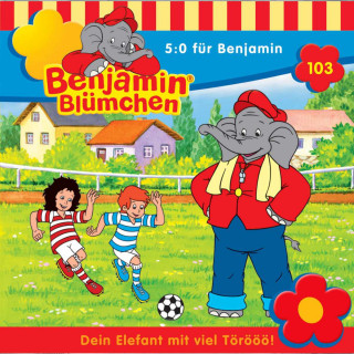 Elfie Donnelly: Benjamin Blümchen, Folge 103: 5:0 für Benjamin