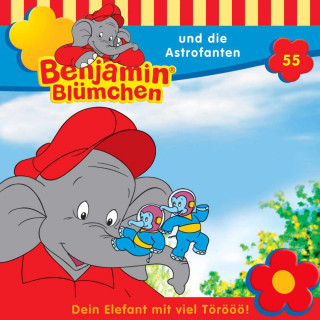 Elfie Donnelly: Benjamin Blümchen, Folge 55: Benjamin und die Astrofanten