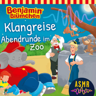 Unknown: Benjamin Blümchen, ASMR, Folge 1: Klangreise Abendrunde im Zoo