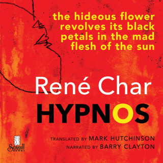 René Char: Hypnos - Notes from the French Resistance, 1943-44 (Unabridged)
