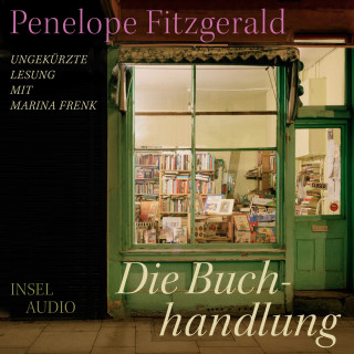 Penelope Fitzgerald: Die Buchhandlung (Ungekürzt)