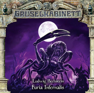 Ludwig Bechstein: Gruselkabinett, Folge 177: Furia Infernalis