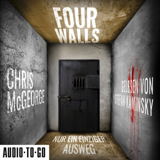 Chris McGeorge: Four Walls - Nur ein einziger Ausweg (ungekürzt)