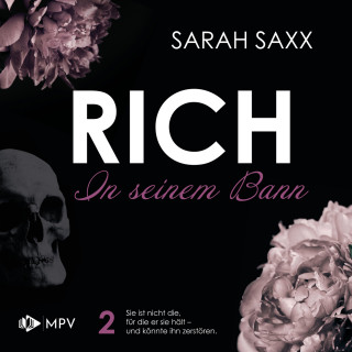 Sarah Saxx: RICH: In seinem Bann (ungekürzt)