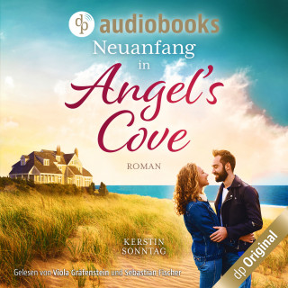 Kerstin Sonntag: Neuanfang in Angel's Cove - Verliebt in Maine (Ungekürzt)