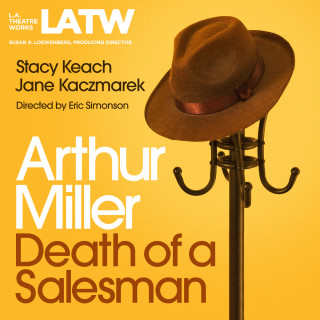 Arthur Miller: Death of a Salesman (Unabridged)