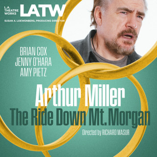 Arthur Miller: The Ride Down Mt. Morgan