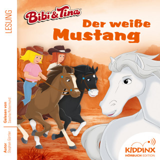 Stephan Gürtler: Der weiße Mustang - Bibi & Tina - Hörbuch, Folge 7 (Ungekürzt)