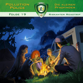 Markus Topf, Dominik Ahrens: Pollution Police, Folge 19: Riskanter Roadtrip