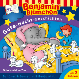 Vincent Andreas: Benjamin Blümchen, Gute-Nacht-Geschichten, Folge 22: Gute Nacht im Zoo