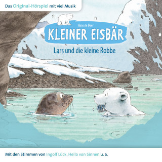 Marcell Gödde: Der kleine Eisbär, Kleiner Eisbär Lars und die kleine Robbe