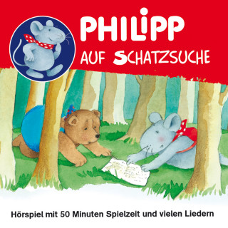 Norbert Landa: Philipp, die Maus, Philipp auf Schatzsuche