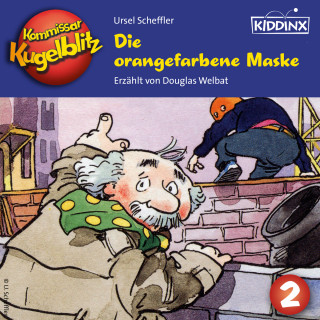 Ursel Scheffler: Die orangefarbene Maske - Kommissar Kugelblitz, Folge 2 (Ungekürzt)