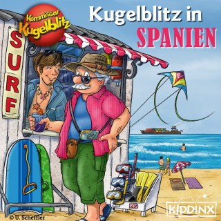 Ursel Scheffler: Kommissar Kugelblitz in Spanien (Ungekürzt)