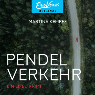 Martina Kempff: Pendelverkehr - Ein Eifel-Krimi, Band 2 (ungekürzt)
