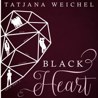 Tatjana Weichel: Der Weg ins Licht - Black Heart, Spin-Off 2 (ungekürzt)