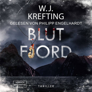 W.J. Krefting: Blutfjord (ungekürzt)