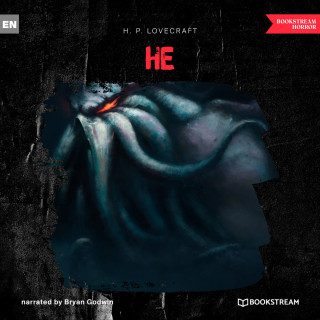 H. P. Lovecraft: He (Unabridged)
