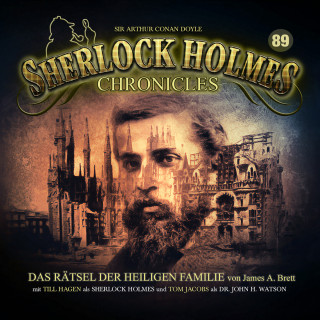 James A. Brett: Sherlock Holmes Chronicles, Folge 89: Das Rätsel der heiligen Familie