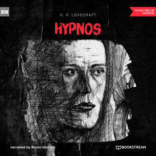 H. P. Lovecraft: Hypnos (Unabridged)