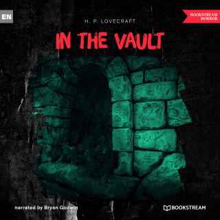 H. P. Lovecraft: In the Vault (Unabridged)