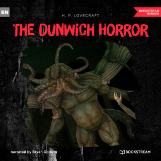 H. P. Lovecraft: The Dunwich Horror (Unabridged)