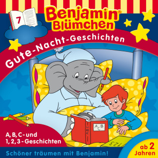 Vincent Andreas: Benjamin Blümchen, Gute-Nacht-Geschichten, Folge 7: A,B,C- und 1,2,3-Geschichten (Ungekürzt)